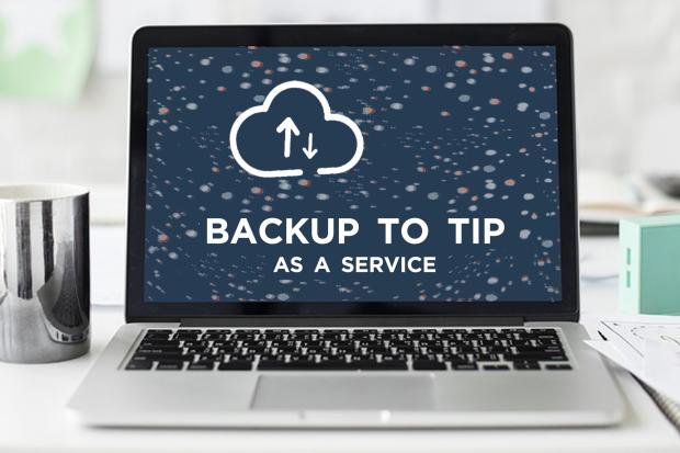 Backup to TIP as a Service